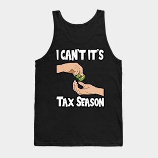 Tax Season Tax Day Tank Top